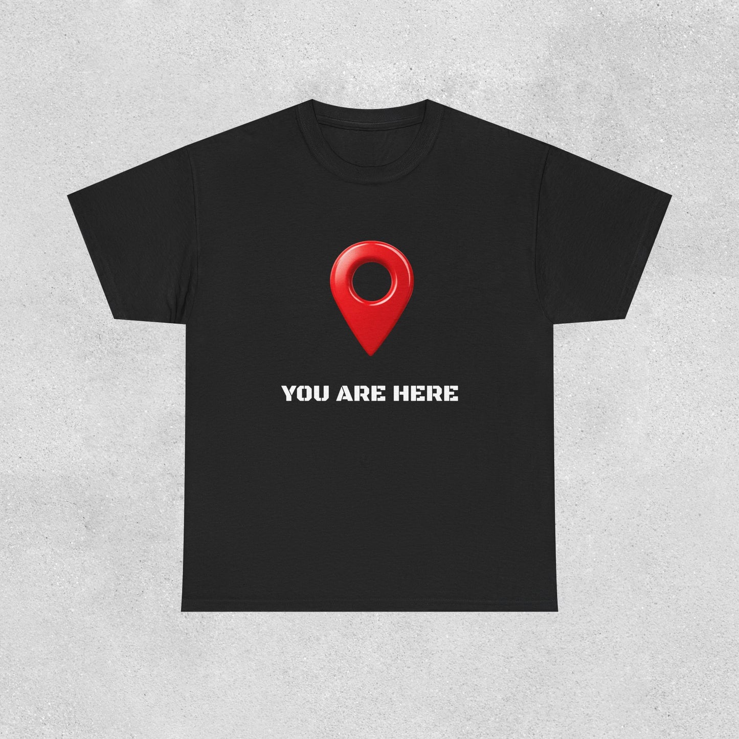 You Are Here Cotton Tee