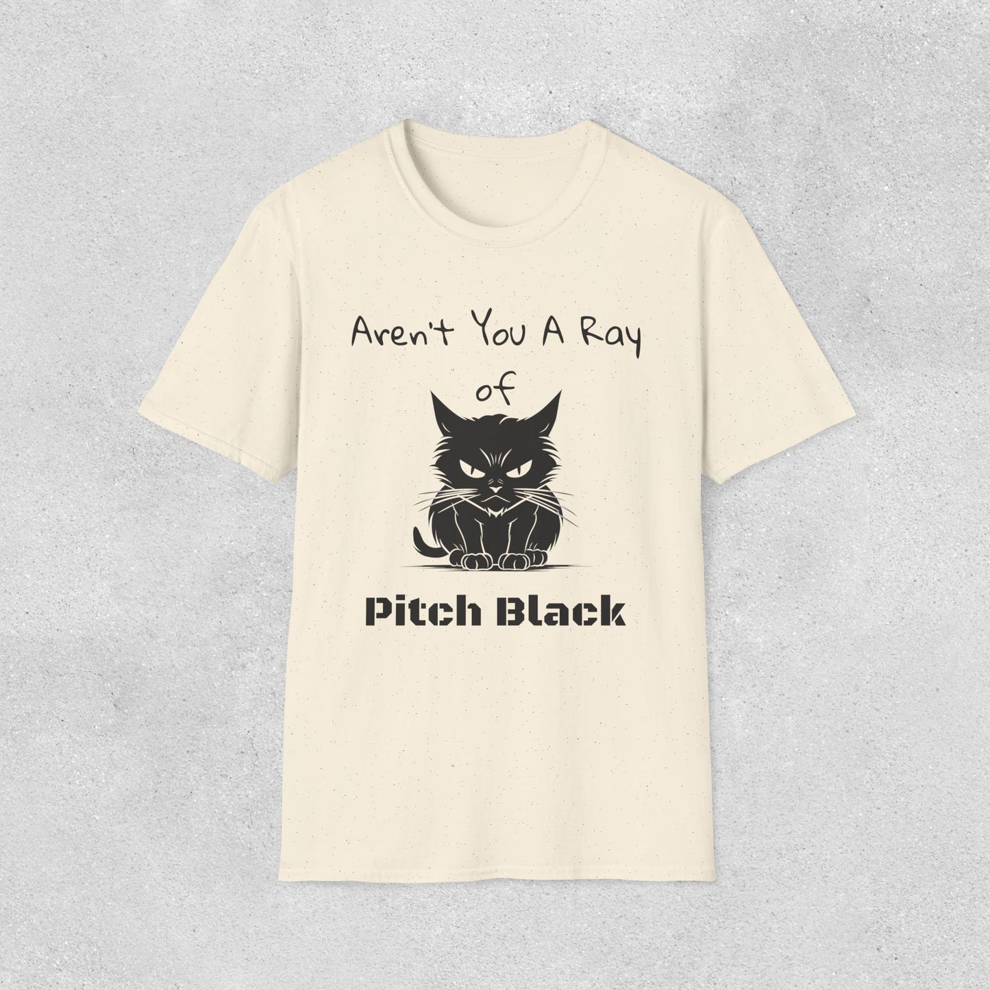 Aren't You A Ray of Pitch Black Cat T-Shirt