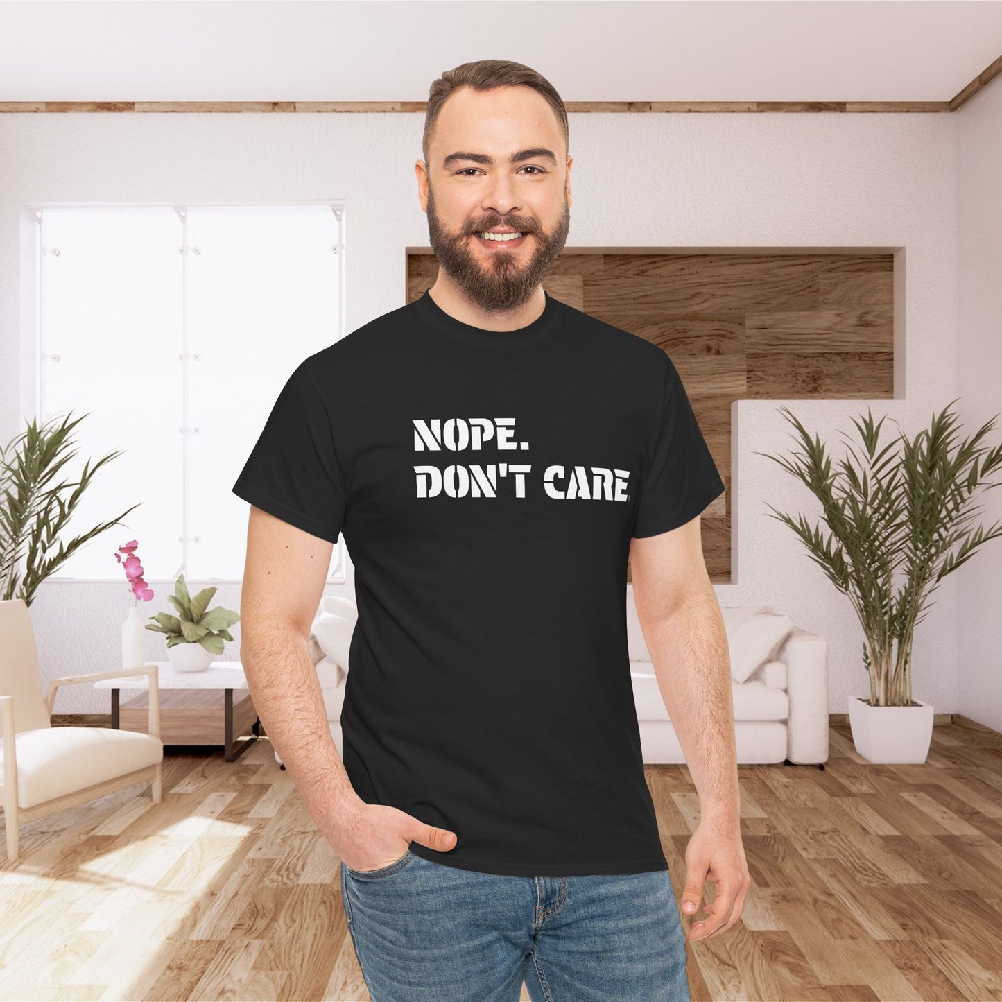 NOPE. DON’T CARE. Graphic T-Shirt