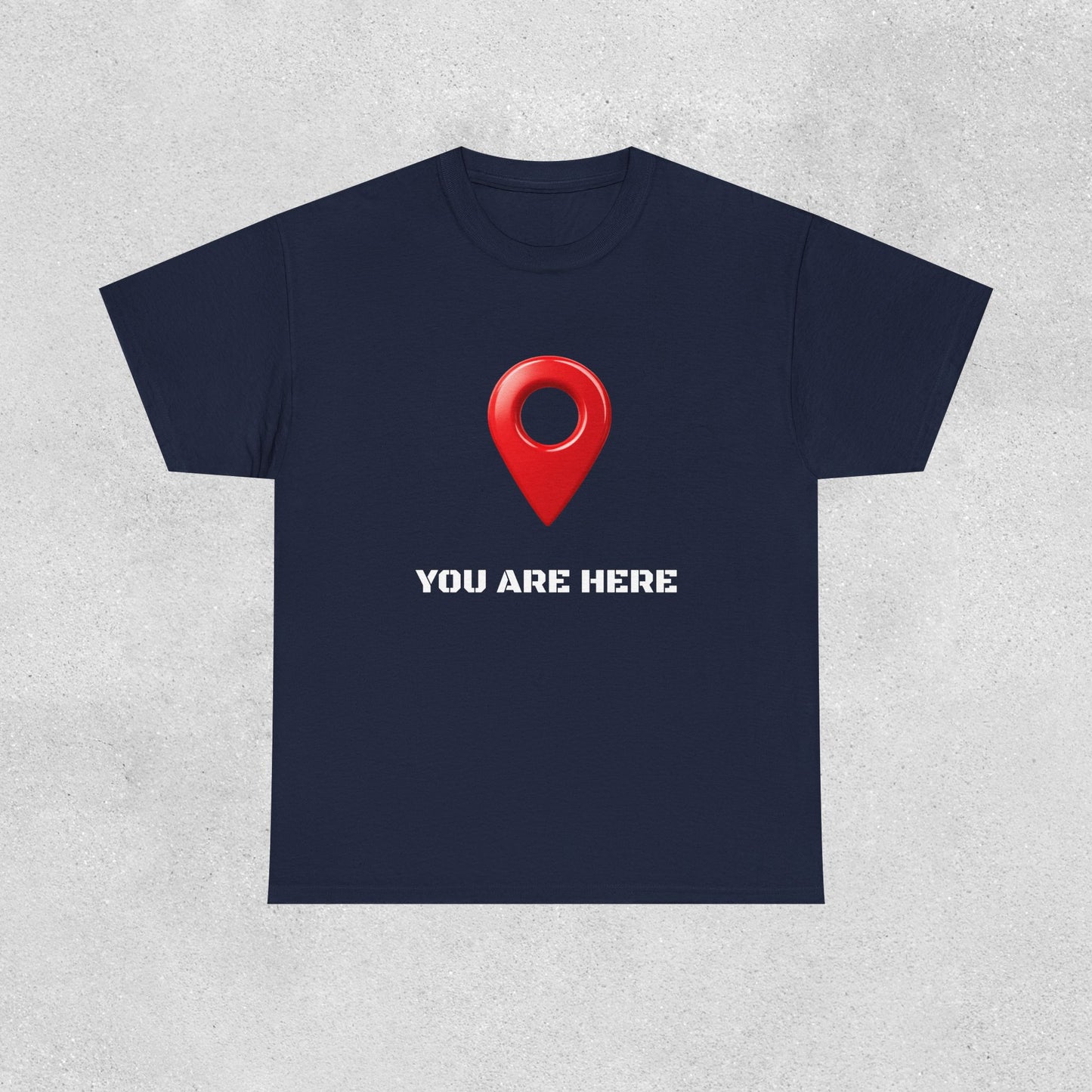 You Are Here Cotton Tee