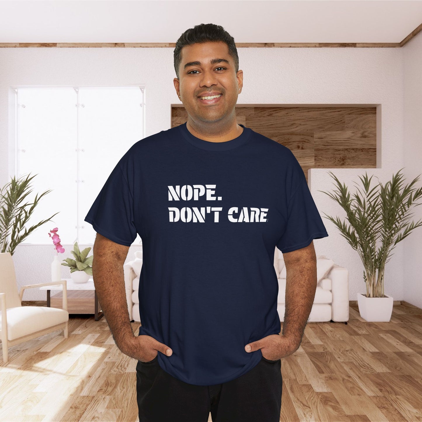 NOPE. DON’T CARE. Graphic T-Shirt
