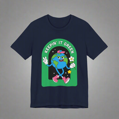 Keepin' It Green Unisex T-Shirt - Eco-Friendly Graphic Tee for Earth Lovers