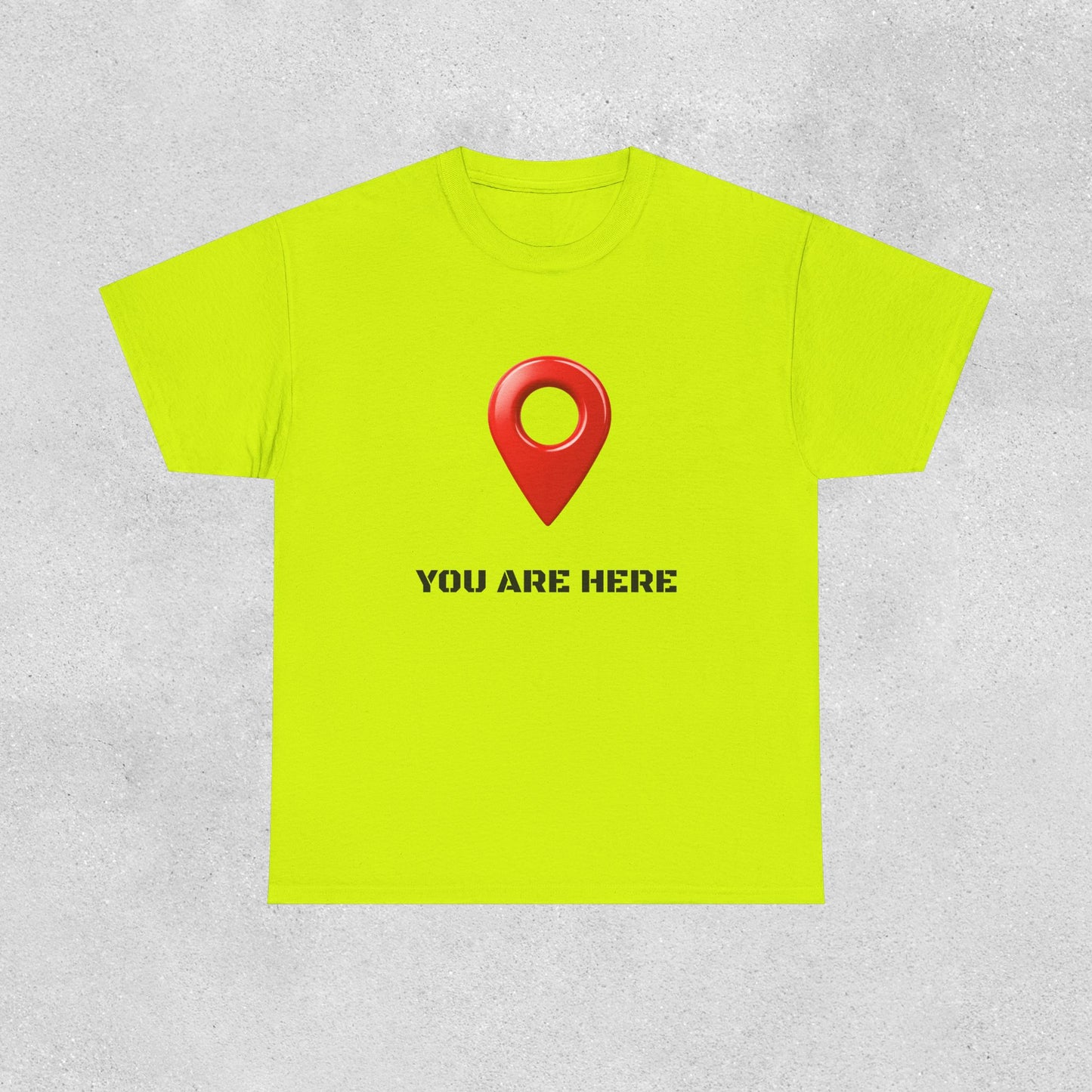 You Are Here Cotton Tee
