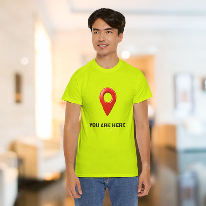 You Are Here Cotton Tee