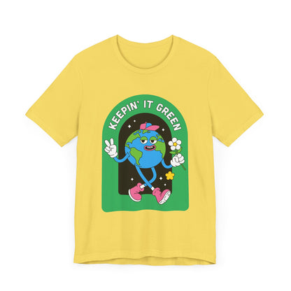 Keepin' It Green Unisex T-Shirt - Eco-Friendly Graphic Tee for Earth Lovers
