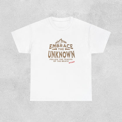 Embrace the Unknown Adventure T-Shirt